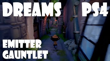 Dreams PS4 - Emitter Gauntlet