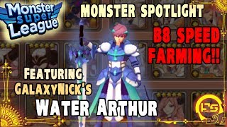 Monster Super League MONSTER SPOTLIGHT!! ft. GalaxyNick's WATER ARTHUR Evo3 6Star!! B8 SPEEDFARM!! ♕ screenshot 5