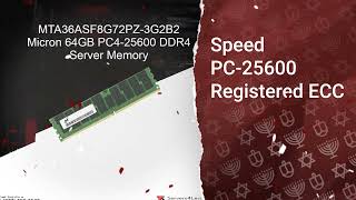 Mta36Asf8G72Pz-3G2B2 Micron 64Gb Ddr4 Server Memory