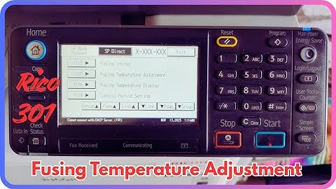 Rico 301 Fusing Temperature adjustment Video | Rico 301 Temperature Fault Adjustment @Xerox_5855