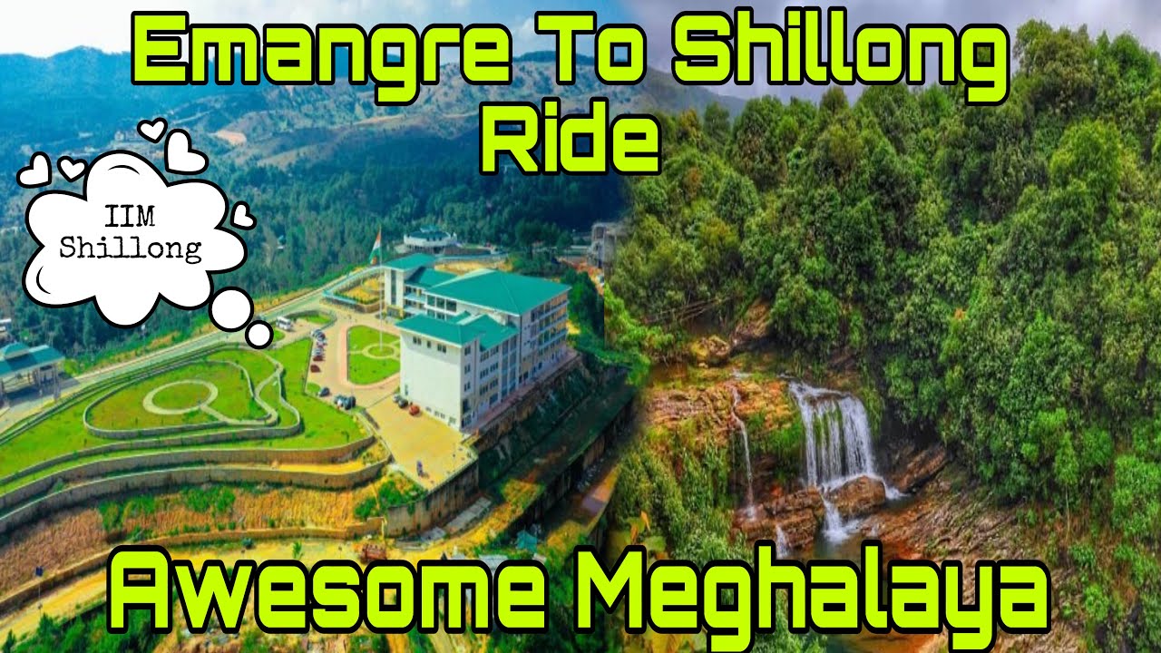 Shillong Rides Emangre to Shillong Ride🤘🏻Finally Reached IIM Shillong//Beautiful ...