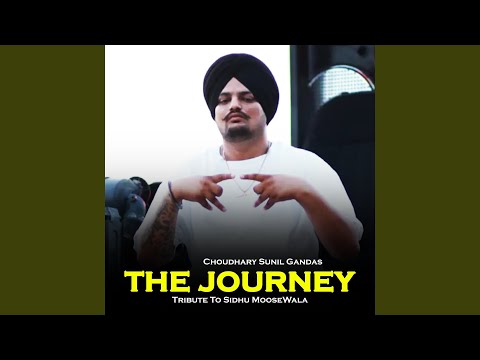 Watch The Journey (Tribute To Sidhu Moosewala) on YouTube