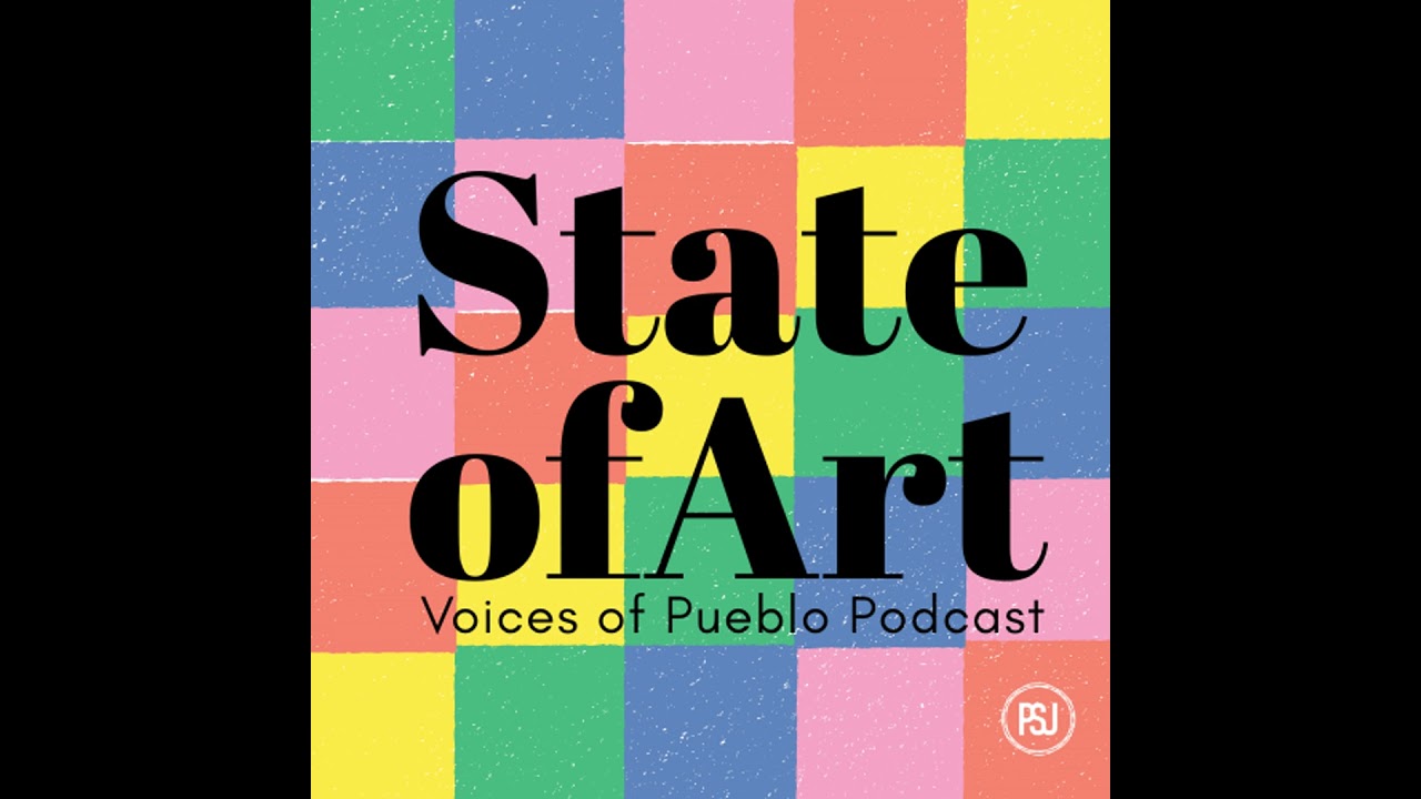 State of Art | January 2026: Art, Advocacy and What’s Ahead for Pueblo