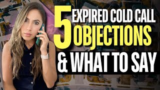 Top 5 Expired Listing Objection Handlers for Realtors