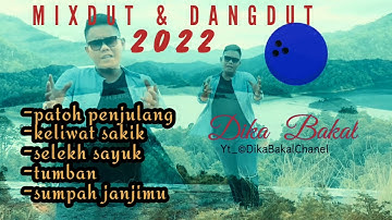 lagu Lampung kerenn!!  2022 ( full DIKA BAKAL) cover
