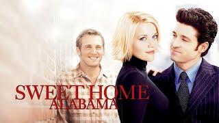Sweet Home Alabama (2002) Full Movie Review | Reese Witherspoon | Josh Lucas | Patrick Dempsey