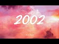 2002 - Anne Marie (Lyrics/Vietsub)