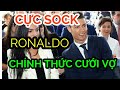 Cực hot: Ronaldo sẽ cưới Georgina làm vợ!