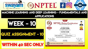 Machine Learning And Deep Learning - Fundamentals And Applications Week 10 Quiz Assignment Solution