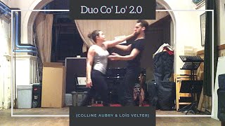 Duo Co' Lo' 2.0 (Colline Aubry & Loïs Velter - Rehearsal)