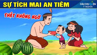 SỰ TÍCH MAI AN TIÊM | Phim Hoạt Hình Hay Nhất - Truyện Cổ Tích | QUÀ TẶNG CUỘC SỐNG