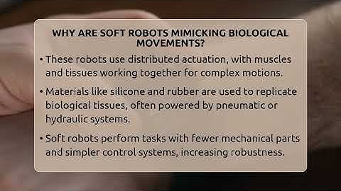 Why Are Soft Robots Mimicking Biological Movements? - Talking Tech Trends