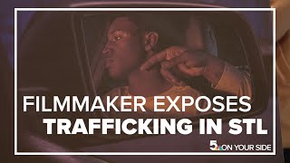 Local filmmaker shines a spotlight on human trafficking in St. Louis