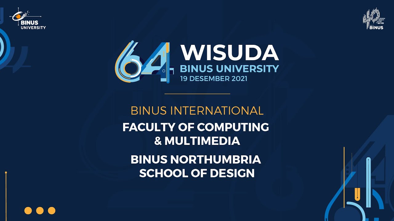 Wisuda 64 BINUS University FoCM BNSD YouTube