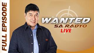 WANTED SA RADYO FULL EPISODE | JULY 22, 2026