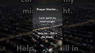 Prayer Starter - Night 1 #jesus #love #joy #sleep #bible #youtube #shorts #viral