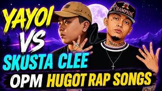 Top 10 Yayoi x Skusta Clee Sad Rap Songs💔 Music to Heal Y...