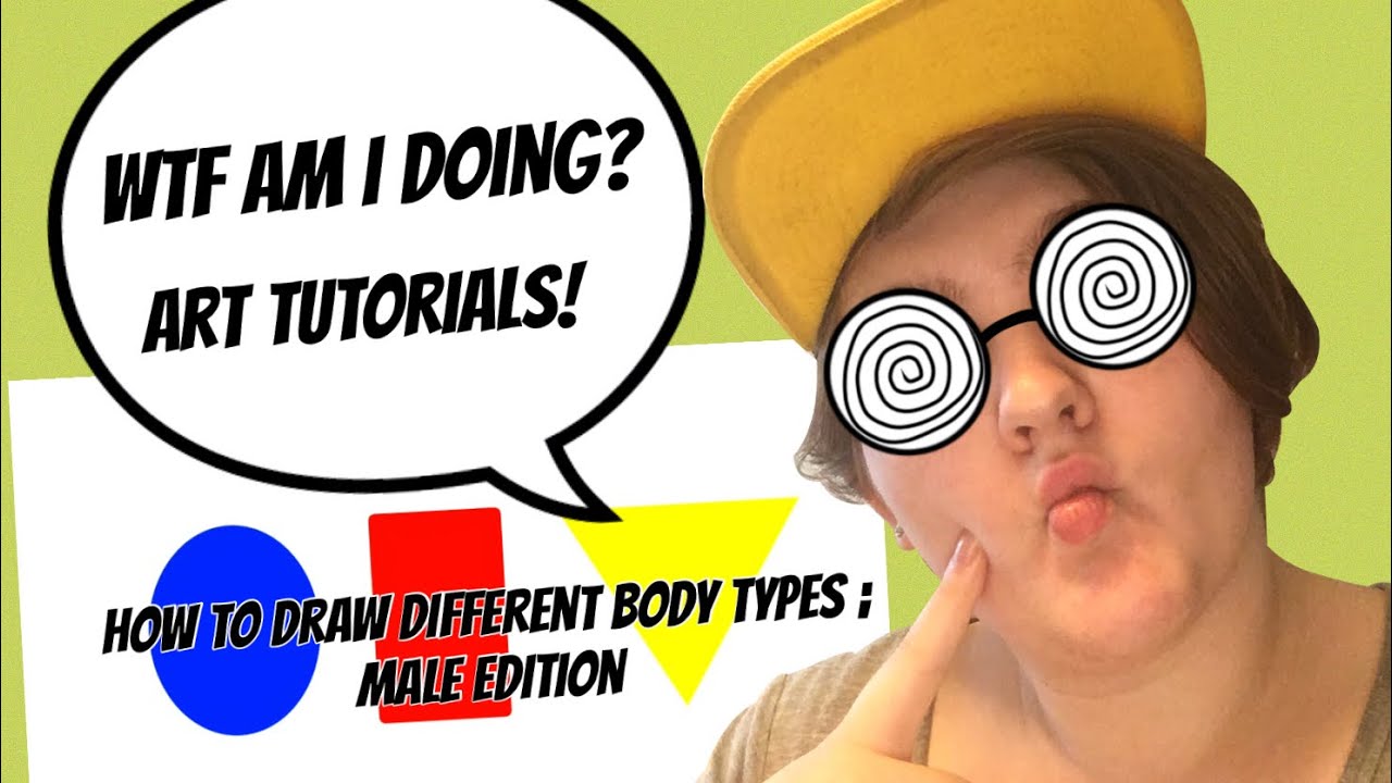WTF Am I Doing? Art Tutorials! How to Draw Different Body Types - Part ...