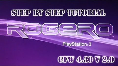 PS3 CFW 4.30 V2.0 ROGERO Step by Step Tutorial + Files HD