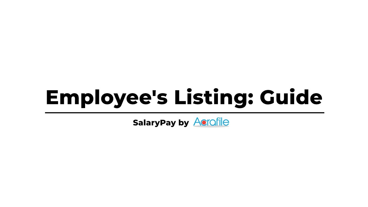 How to Manage Employee Listing | Singapore Payroll Software Tutorial by Acrafile