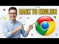 How to Change Google Chrome Language Back to English [2026 Guide]