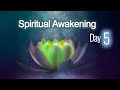 Spiritual Awakening, Day 5, Love, Universal Energy, 639Hz, Harmonize Relationships, Healing Music