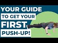Guide to getting your first pushup