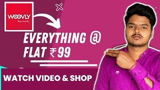 Best Offers Is live Woovly Flat 99 Sale Get Anything In Just 99! New Earning App screenshot 4