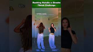 Who's the best? Natalie vs Brooke TikTok Challenge👯♀️#shorts #brooke #natalie #trending #viral
