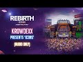 Krowdexx presents icons  rebirth festival 2023 audio only