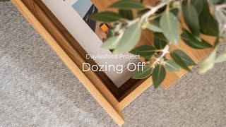 Daylesford Project Dozing Off