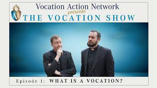 Ep 1: What Is a Vocation
