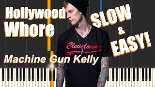 Hollywood Whore - Machine Gun Kelly (Instrumental SLOW & EASY Piano Tutorial) screenshot 1