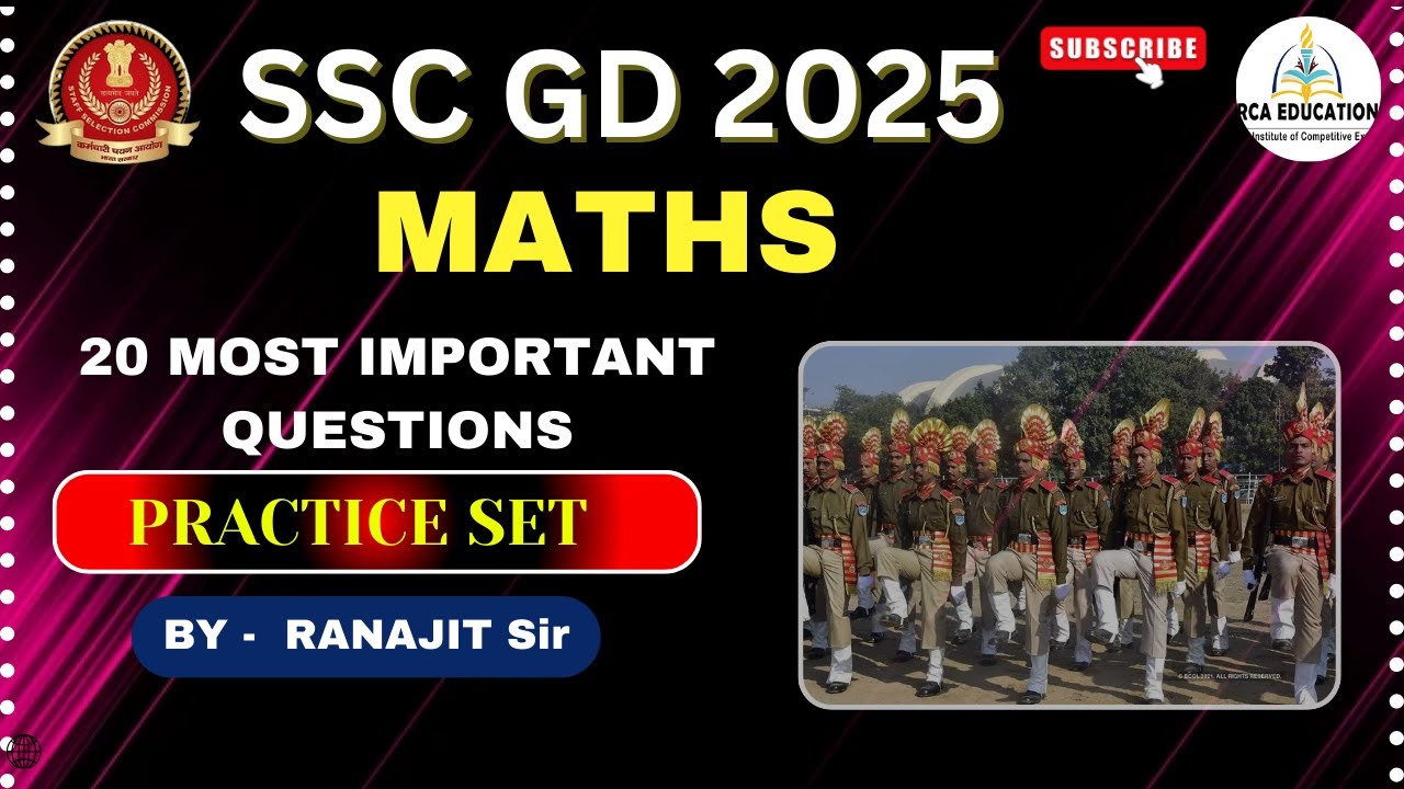SSC GD 2025 Maths | 20 Most Important Questions | Practice Set | Exam Oriented by Ranajit Sir