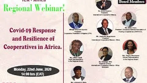 ICA-Africa Regional Webinar on Covid-19 Response and Resilience of Cooperatives in Africa.