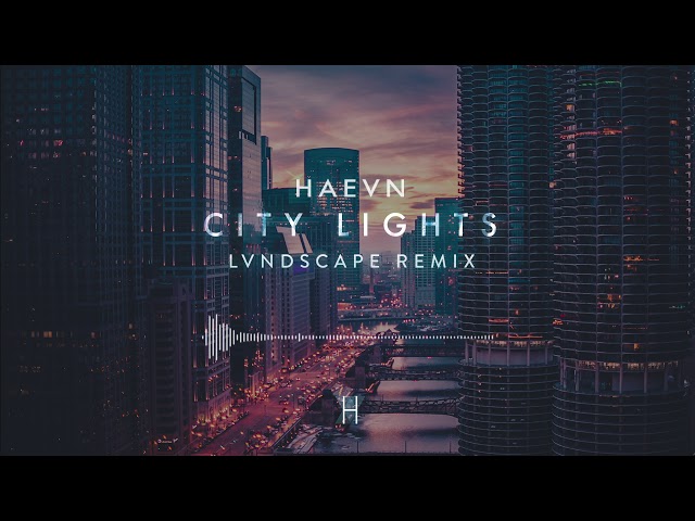 Ania - HAEVN, City Lights (LVNDSCAPE Remix) Official Audio