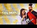 Mithi Mithi (Full Video) Amrit Maan Ft Jasmine Sandlas | Intense | New Punjabi Songs 2019