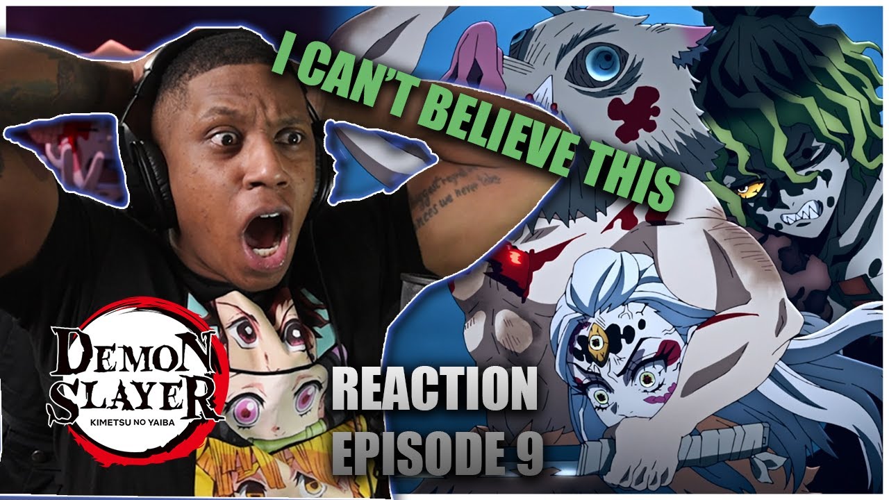 I Can't Believe This ?! Demon Slayer Season 2 Episode 9 | REACTION