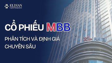 Cổ phiếu MBB, tại sao vững vàng khi thị trường giảm 28 điểm? - Phân tích và định giá chuyên sâu