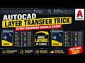 How to Transfer Layers from One DWG to Another in AutoCAD | Fast & Easy Method