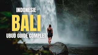  Bali - Indo Notre Guide Sur Comment Visiter Ubud ? Vlog