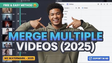 Meerdere videoclips samenvoegen tot één | Eenvoudig en gratis (2025 zonder watermerk)