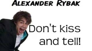 kiss and tell - Alexander rybak with lyrics