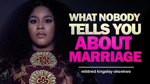 What Nobody Tells You About Marriage | mildred kin...