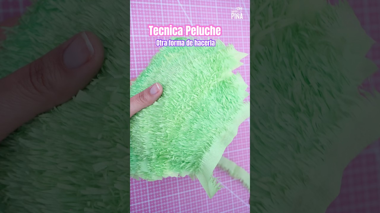 Otra forma de hacer la Técnica Peluche para vestir una Piñata 