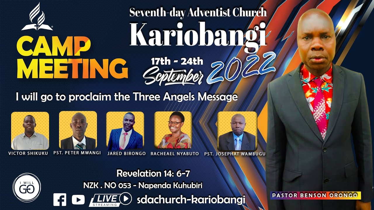 CAMP MEETING 2022 DAY 2|| S.D.A CHURCH KARIOBANGI || EVENING SERVICE ...