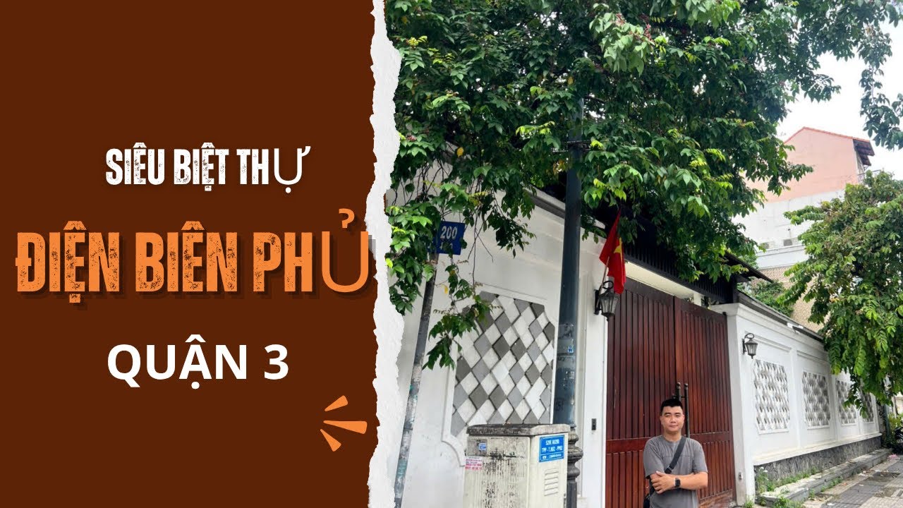 BÁN GẤP BIỆT THỰ SIÊU TO ĐƯỜNG ĐIỆN BIÊN PHỦ, QUẬN 3