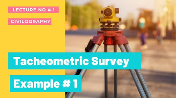 Tacheometric Survey Example | Surveying | Tacheometric Surveying | Horizontal and Vertical Distance