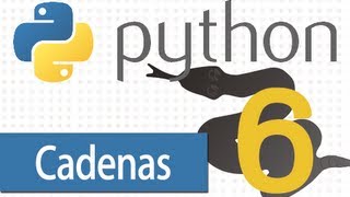 Tutorial Python - 6 - Trabajando con Cadenas.