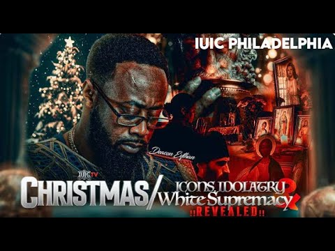 CHRISTMAS ICONS, IDOLATRY, WHITE SUPREMACY !!REVEALED!!